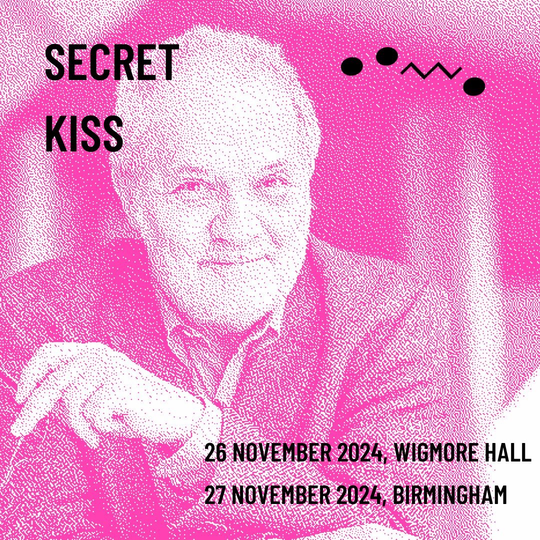 BCMG's tweet image. Secret Kiss, London & Birmingham
Intimate communication is the essence of this programme, featuring spoken word, melodrama and hushed sounds. Through the concert you may be gently touched by Saunders’ sounds at the brink of silence, caught by Julian Anderson’s sudden urge of…