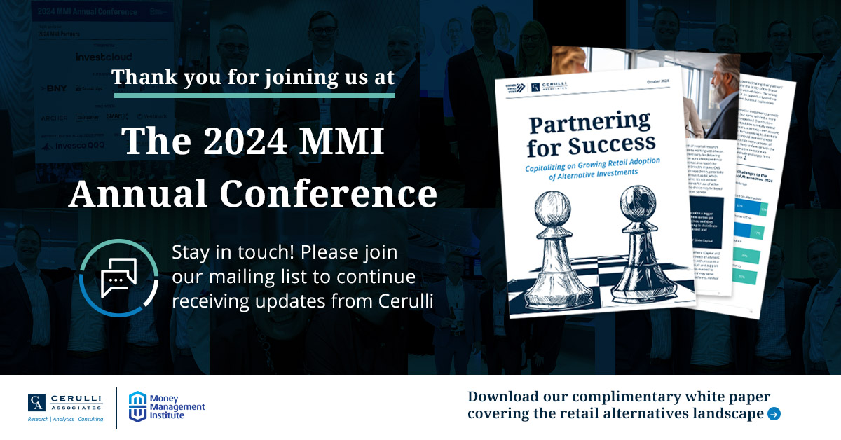 It was a pleasure to sponsor this year's MMI Annual Conference! Stay in touch and download our complimentary #whitepaper covering the retail #alternatives landscape: cerulli.com/corner-office-…