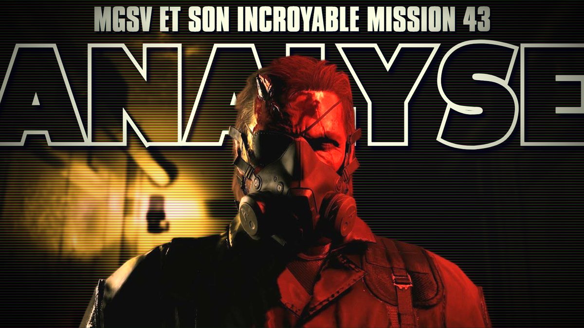 La meilleure mission d'MGSV
youtu.be/f0BF1SkfUVw

Analyse et anatomie de la Mission 43, des lumières même dans la mort

J'en appelle à vos Likes et RT pour le soutien
Merci d'avance 🙏