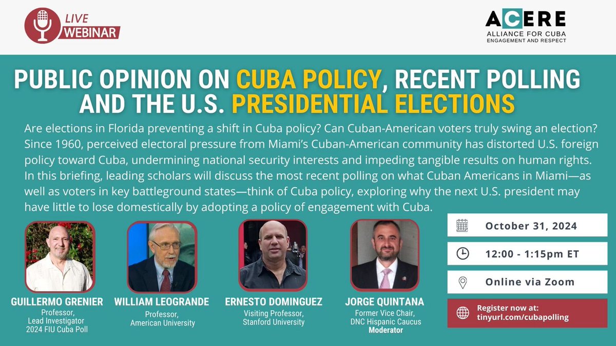 Join the Alliance for Cuba Engagement and Respect for a virtual briefing with leading scholars on new Cuba policy polling

"Public Opinion on Cuba Policy, Recent Polling and the U.S. Presidential Elections"

Thursday October 31 — 12:00-1:15pm ET

Register: tinyurl.com/cubapolling