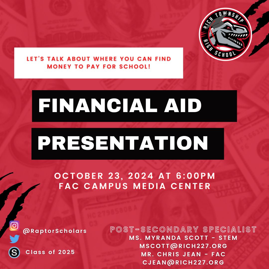 RaptorScholars's tweet photo. We will be hosting a Financial Aid Presentation to help students and families understand what it is, and where you can find these options! We will be presenting in the FAC Media Center from 6 - 7:30 PM. This will be open to all students and their parents/guardians! https://t.co/my8f4nrPwH