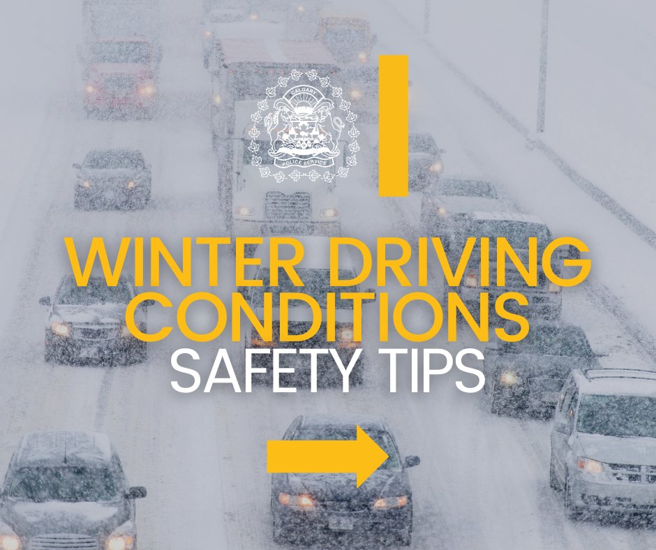 CalgaryPolice's tweet photo. 🚗❄️ Winter is here & with it comes snowy roads! Stay safe while driving by following these essential tips. #CPSSafetyTips https://t.co/Q2Wi6IMd81