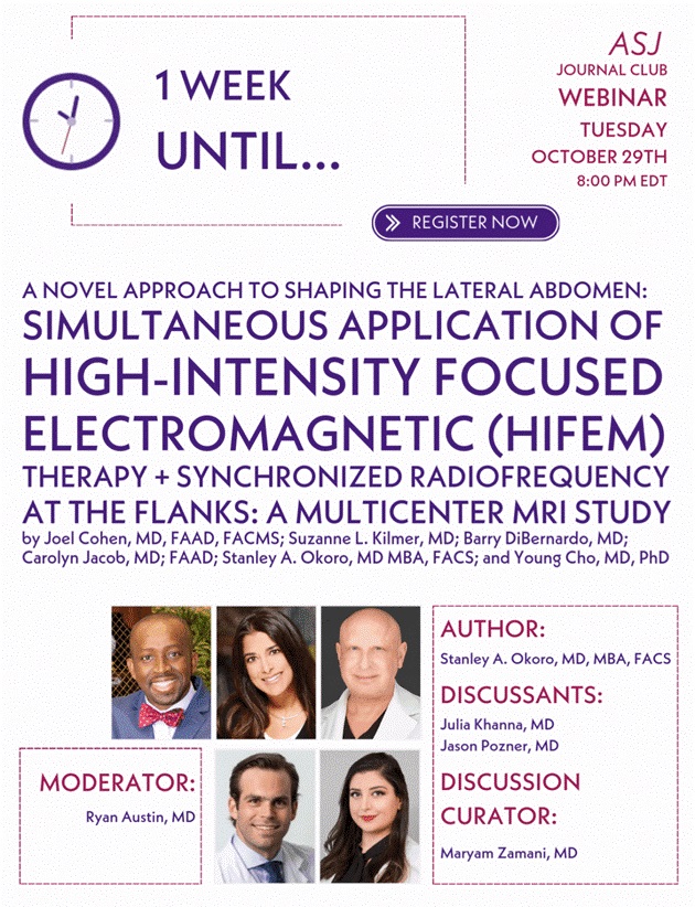 Aesthetic Surgery Journal/ASJ Open Forum (@asjrnl) on Twitter photo 1️⃣ week left to sign up for the next ASJ Journal Club! Join us on October 29th at 8:00 PM EDT.
🔗Read the paper: doi.org/10.1093/asj/sj…
➡️Register now at: us02web.zoom.us/meeting/regist…
<a href="/phaedracress/">Phaedra Cress (she/her)</a> <a href="/drkenkel/">Jeffrey Kenkel, MD</a> <a href="/drjenwalden/">DrJenWalden</a> <a href="/jgusenoff/">Jeffrey Gusenoff, MD</a> <a href="/DrJasonPlastics/">Dr. Jason Roostaeian</a> <a href="/drroykim/">Roy Kim 🇺🇸</a> <a href="/drjahmad/">Dr. Jamil Ahmad</a> <a href="/foadnahai/">Foad Nahai</a> 1️⃣ week left to sign up for the next ASJ Journal Club! Join us on October 29th at 8:00 PM EDT.
🔗Read the paper: doi.org/10.1093/asj/sj…
➡️Register now at: us02web.zoom.us/meeting/regist…
<a href="/phaedracress/">Phaedra Cress (she/her)</a> <a href="/drkenkel/">Jeffrey Kenkel, MD</a> <a href="/drjenwalden/">DrJenWalden</a> <a href="/jgusenoff/">Jeffrey Gusenoff, MD</a> <a href="/DrJasonPlastics/">Dr. Jason Roostaeian</a> <a href="/drroykim/">Roy Kim 🇺🇸</a> <a href="/drjahmad/">Dr. Jamil Ahmad</a> <a href="/foadnahai/">Foad Nahai</a>
