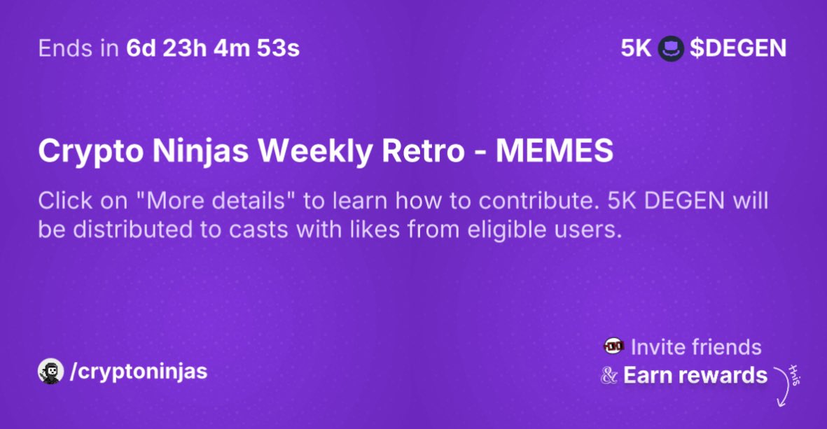 cryptoninjasss's tweet photo. GM Ninjas!

This week, let’s bring out your creativity! Share the funniest and most legendary memes you’ve got in /⁠cryptoninjas on Farcaster and compete for a chance to earn $degen in Round 3 rewards.

Show us what you've got!

https://t.co/frm18KIgtv https://t.co/SMS4p7F9Cw