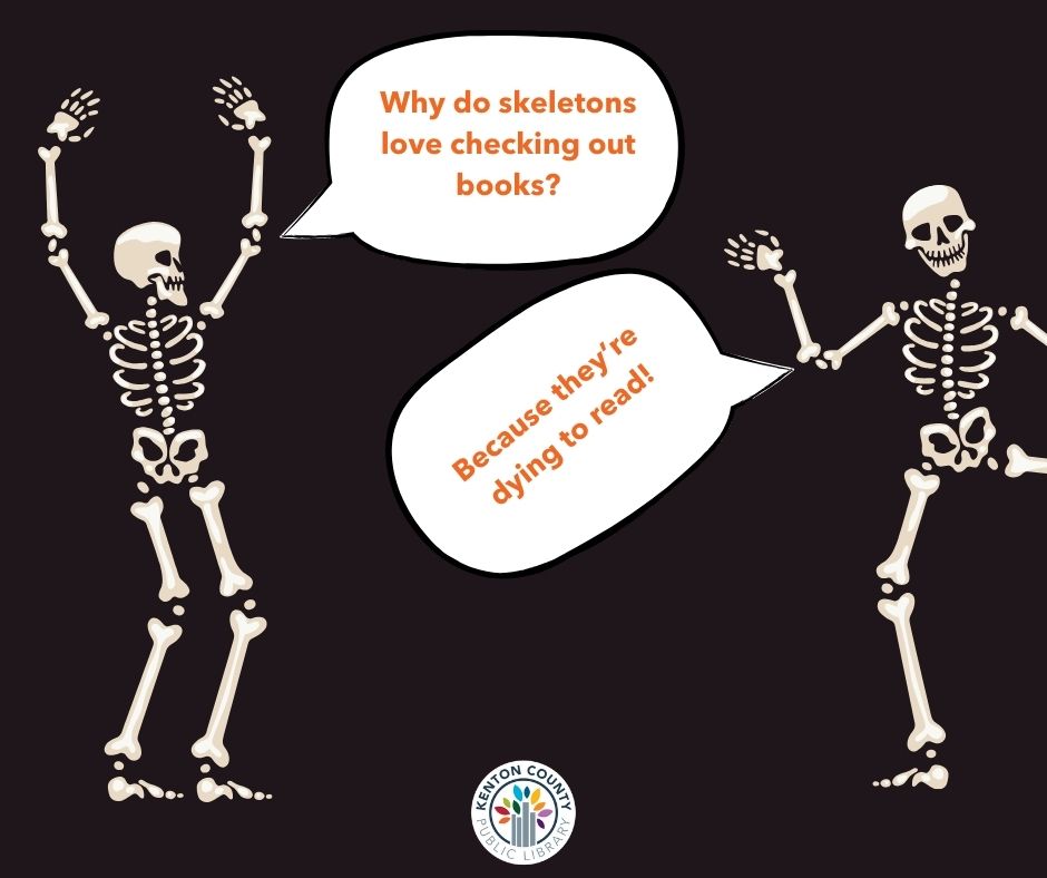 KentonLibrary's tweet image. We've got jokes! Give us your best library-Halloween joke! #gotjokes #library #kentonlibrary #KCPLgotjokes #Halloween #halloweenjokes