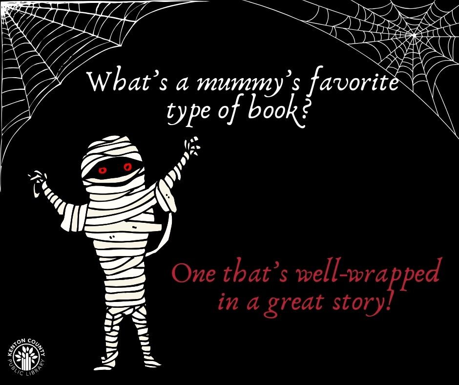 KentonLibrary's tweet image. We've got jokes! Give us your best library-Halloween joke! #gotjokes #library #kentonlibrary #KCPLgotjokes #Halloween #halloweenjokes