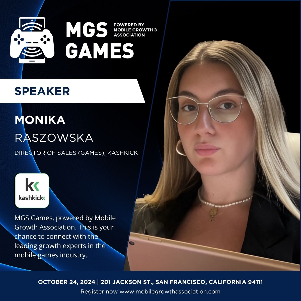🚀 Big news! 🚀
We’re excited to have Monika Raszowska, Director of Sales (Games) at KashKick, joining Brad for a fireside chat at MGS Games 2024 in SF on Oct 24th!

🔗 eventbrite.com/e/mgs-games-ti…
#MGSGames2024 #MobileGaming #FiresideChat