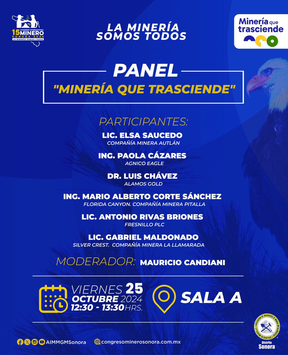 Conoce las buenas prácticas y proyectos a favor de las comunidades y el medio ambiente que implementan empresas en el sector en el Panel: “Minería que Trasciende”, el 25 de octubre en el #15CongresoInternacionalMinero #Sonora2024

#LaMineríaSomosTodos