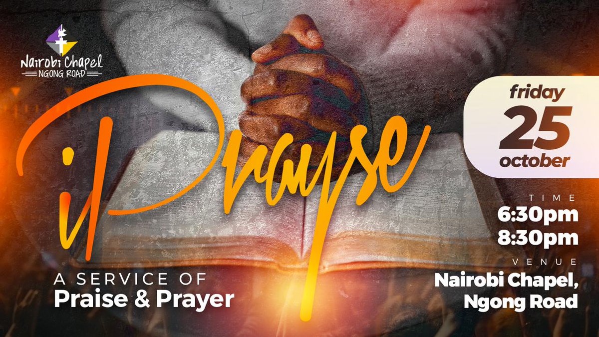 NairobiChapel's tweet photo. This is us wondering where you’d rather be on the last Friday of October if not at #iPrayse 🫥😎
..and we aren't saying anything about any football club🤐😁
No better way to close our fasting & prayer week than at the feet of Jesus in an extended time of prayer & worship!
6:30PM https://t.co/TQB1EeusgP