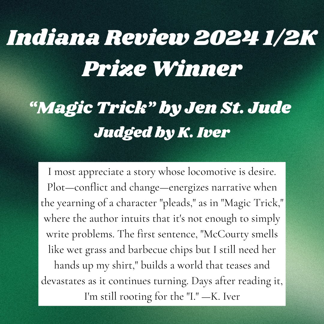 Congratulations to our 2024 1/2K Prize winner, Jen St. Jude @jenstjude! Thank you to our judge, K. Iver <a href="/k_ivertown/">K. Iver</a>!