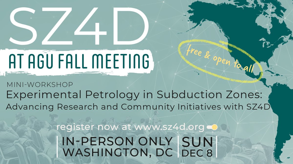 📢Join us before #AGU24 for the #SZ4D mini-workshop Experimental Petrology in Subduction Zones: Advancing Research &amp; Community Initiatives with SZ4D. Come network, share your science, discuss community proposals. Walk away with fresh ideas &amp; new collab! bit.ly/3Ui2xaK