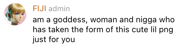 My thesis on why $fiji goes to 40m

-REAL AI you can chat with in real-time
-she's based, not reddit and gay
-degen trench cult lore
-led by a team of legendary cracked godmode founders who have already beat the game and now just care about helping new players (dev wallets burnt)