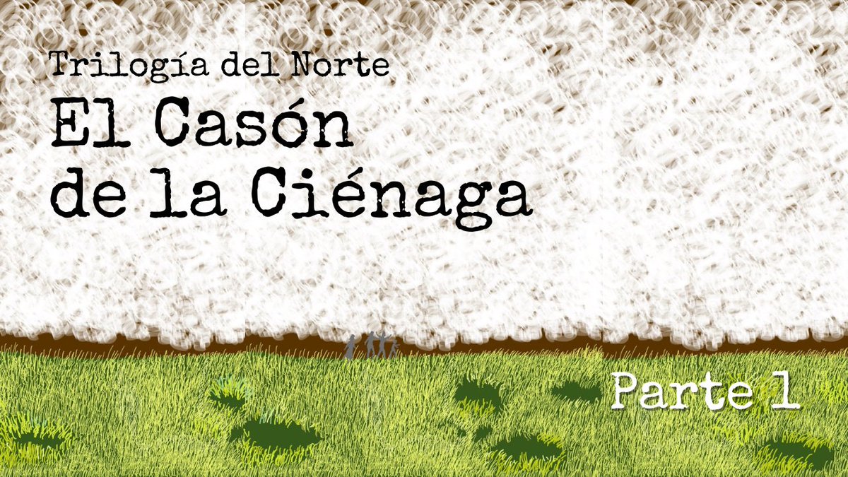 Tercera historia de la 𝐓𝐫𝐢𝐥𝐨𝐠𝐢́𝐚 𝐝𝐞𝐥 𝐍𝐨𝐫𝐭𝐞:

𝑬𝒍 𝑪𝒂𝒔𝒐́𝒏 𝒅𝒆 𝒍𝒂 𝑪𝒊𝒆́𝒈𝒂𝒏𝒂 𝑰
Siglo XIX, en Viana, tierra de aquelarres devastada por las Guerras Carlistas, el dueño del Casón recibe a un amigo de juventud y su su esposa. 

👂tinyurl.com/4tndte45