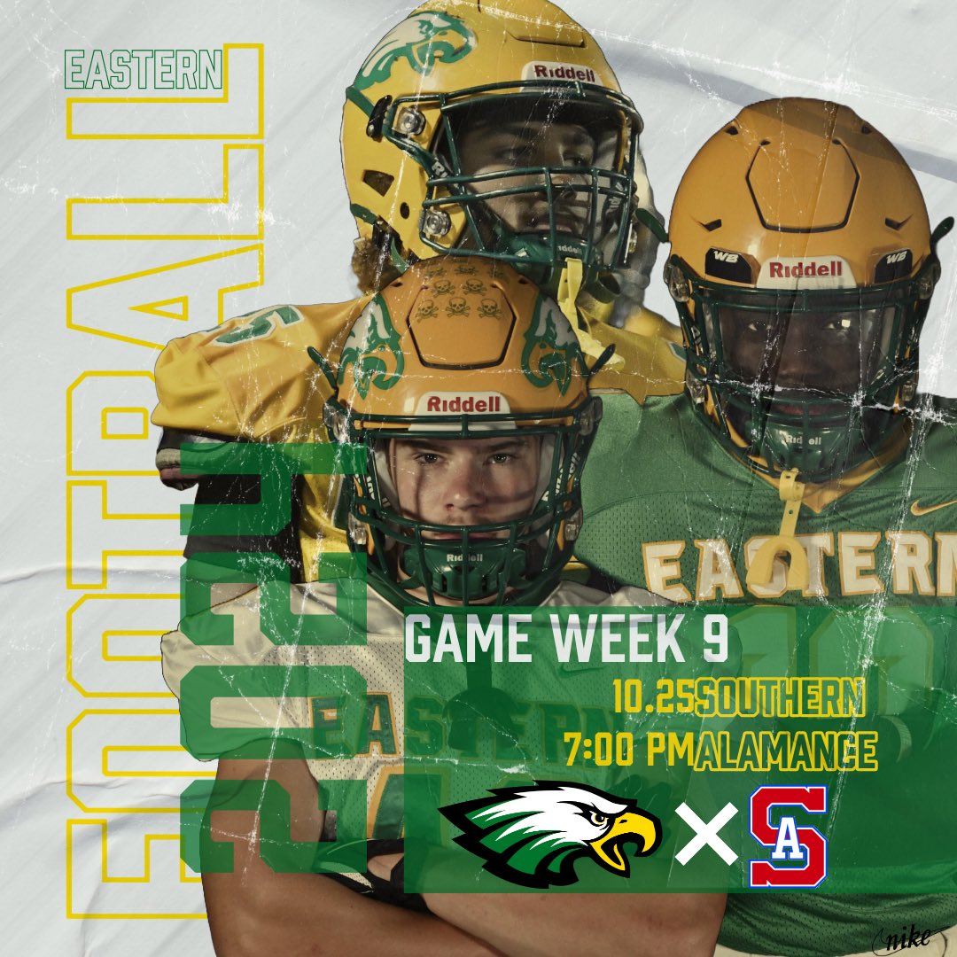 EAHS_Football's tweet image. Week 9

@EAHS_Football 🦅 vs @SAPatriotsFB 
🗓 : October 25, 2024
⏰ : 7:00 pm
📍 : Southern Alamance
🎟️ : GoFan or the gate
#PositiveResponse