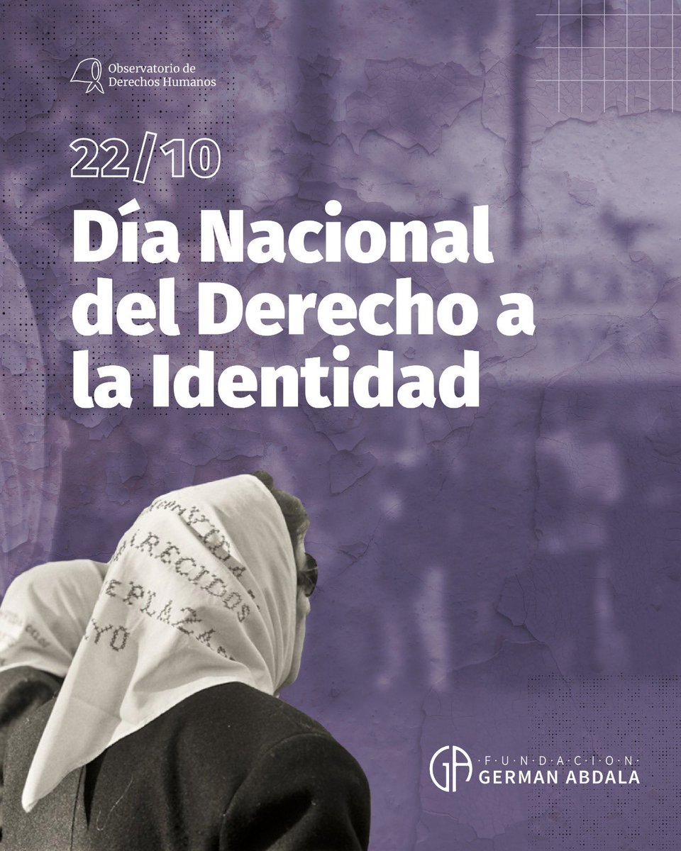 🗓️ 22.10 DÍA NACIONAL DEL DERECHO A LA IDENTIDAD 

✍️Compartimos la nota del Observatorio de DDHH de la FGA.

fgabdala.com.ar/dia-nacional-d…