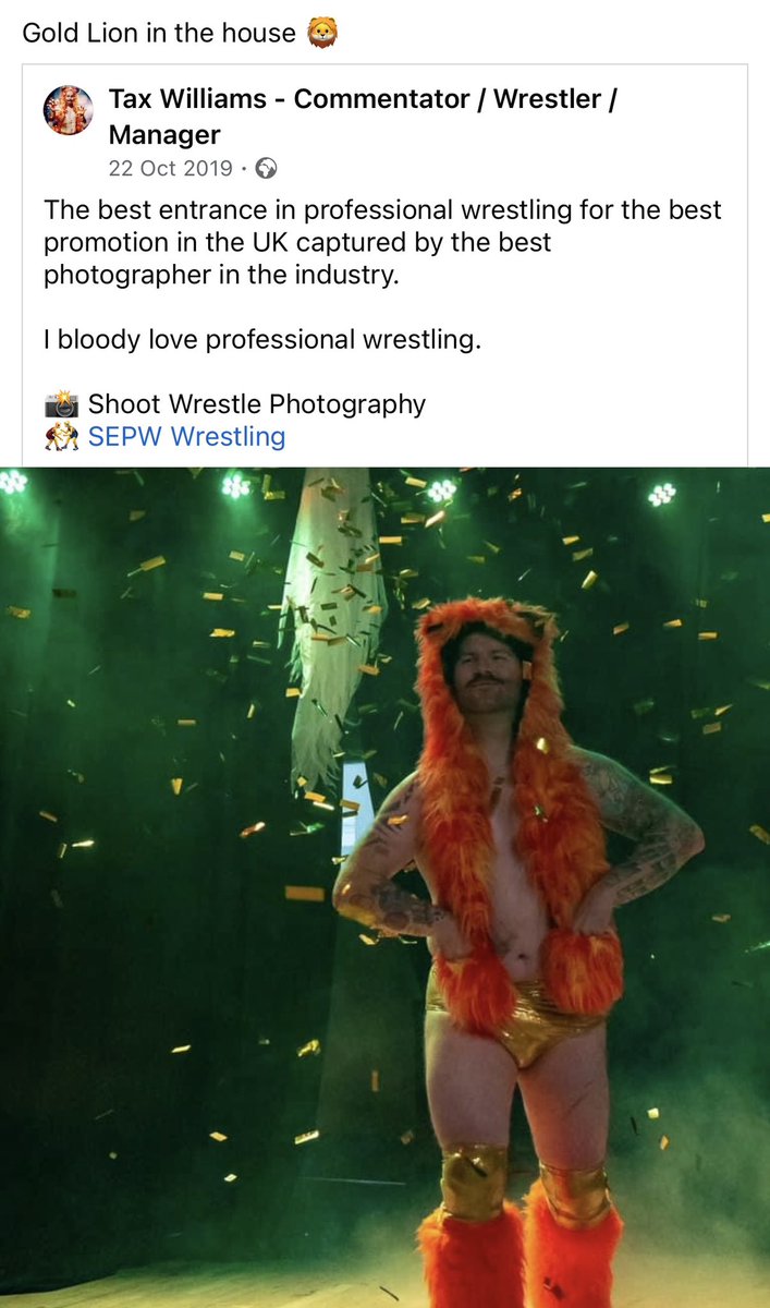 This was the start of the push that COVID put a stop to. 5 years ago The Gold Lion incarnation of Tax Williams began. The face turn, the plans for tag titles leading to a feud with Van Wicked that would see me retired. 

This lives rent free in my mind far too much.