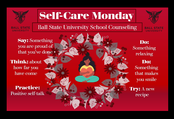 BallStateSC's tweet photo. Remember to take care of yourself! Its a busy time of year for us students, so its especially important to remember to take some time for self-care.

#selfcare #ballstateuniversity https://t.co/kDX8H8wyBy