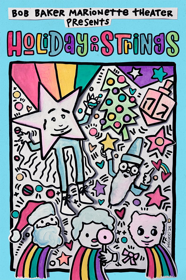 We're thrilled to announce Bob Baker's Holiday on Strings returns for a festivity spectacular! From November 16 to January 12, join Demi Star on a magical tour of the holiday galaxies. ⭐ 

Get tickets at bobbakermarionettetheater.com/holiday-on-str…

Poster art by the incredible Kate Micucci!