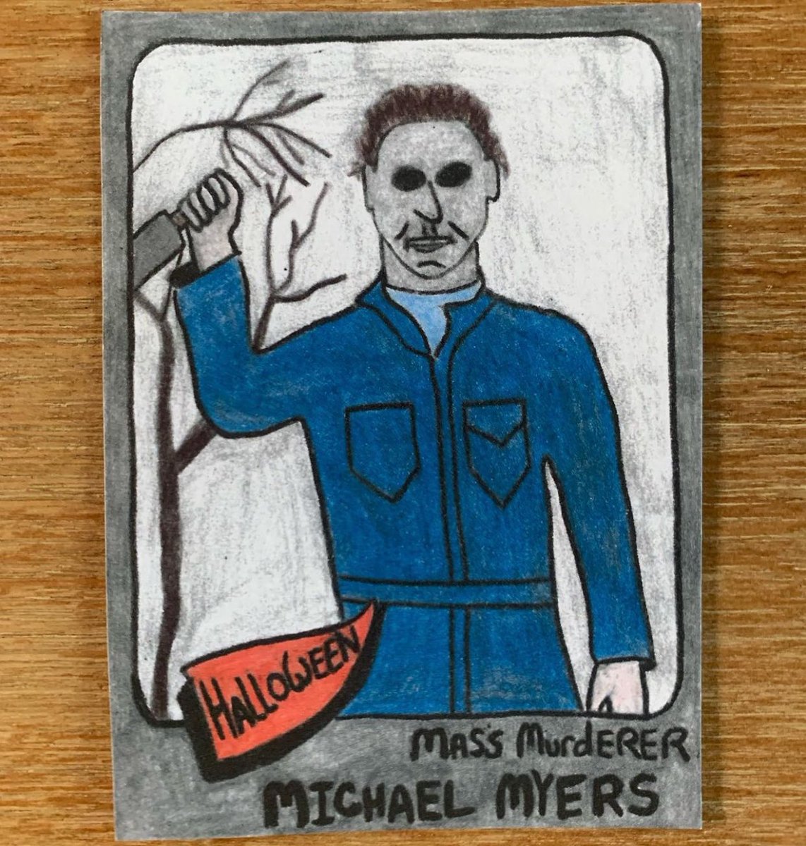 Michael Myers. Halloween. 

#cardart #sportsart #collect #sportscards #indiepress #michaelmyers #halloween