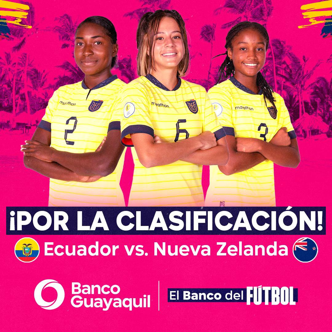BancoGuayaquil's tweet photo. La Tri Femenina Sub 17 @LaTri está para cosas grandes💪🇪🇨; y hoy se enfrenta a Nueva Zelanda por un puesto entre las 8 mejores del mundo 🌎⚽️.
#PrimeroLaTri #ElBancoDelFútbol
🕛: 22 de octubre - 18:00
🏟: Estadio Cibao, Rep. Dominicana
📺: DSports, DGO, Teleamazonas https://t.co/RAyErbHgvI