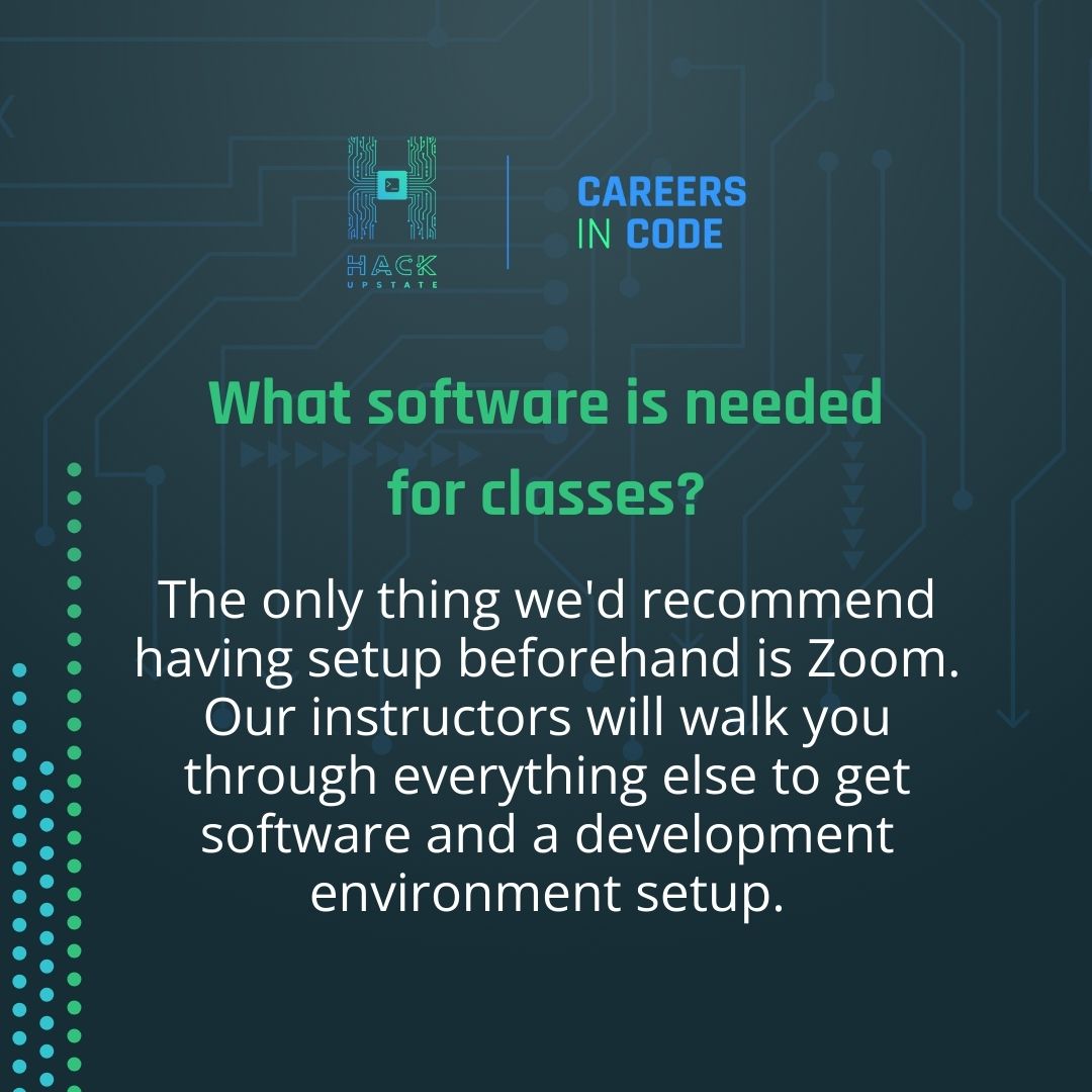 There quite a few tools you will learn to use during the 24 week coding bootcamp, but to get started all you really need is to be able to attend class.