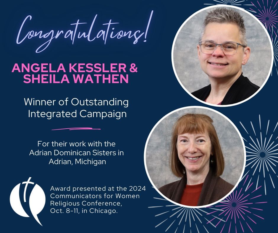🏆 Kudos to Angela Kessler &amp; Sheila Wathen for winning the Outstanding Integrated Campaign award at the #CWR2024 Conference! 🌐
Their exceptional campaign for the Adrian Dominican Sisters in Michigan exemplifies strategic brilliance and creative excellence.