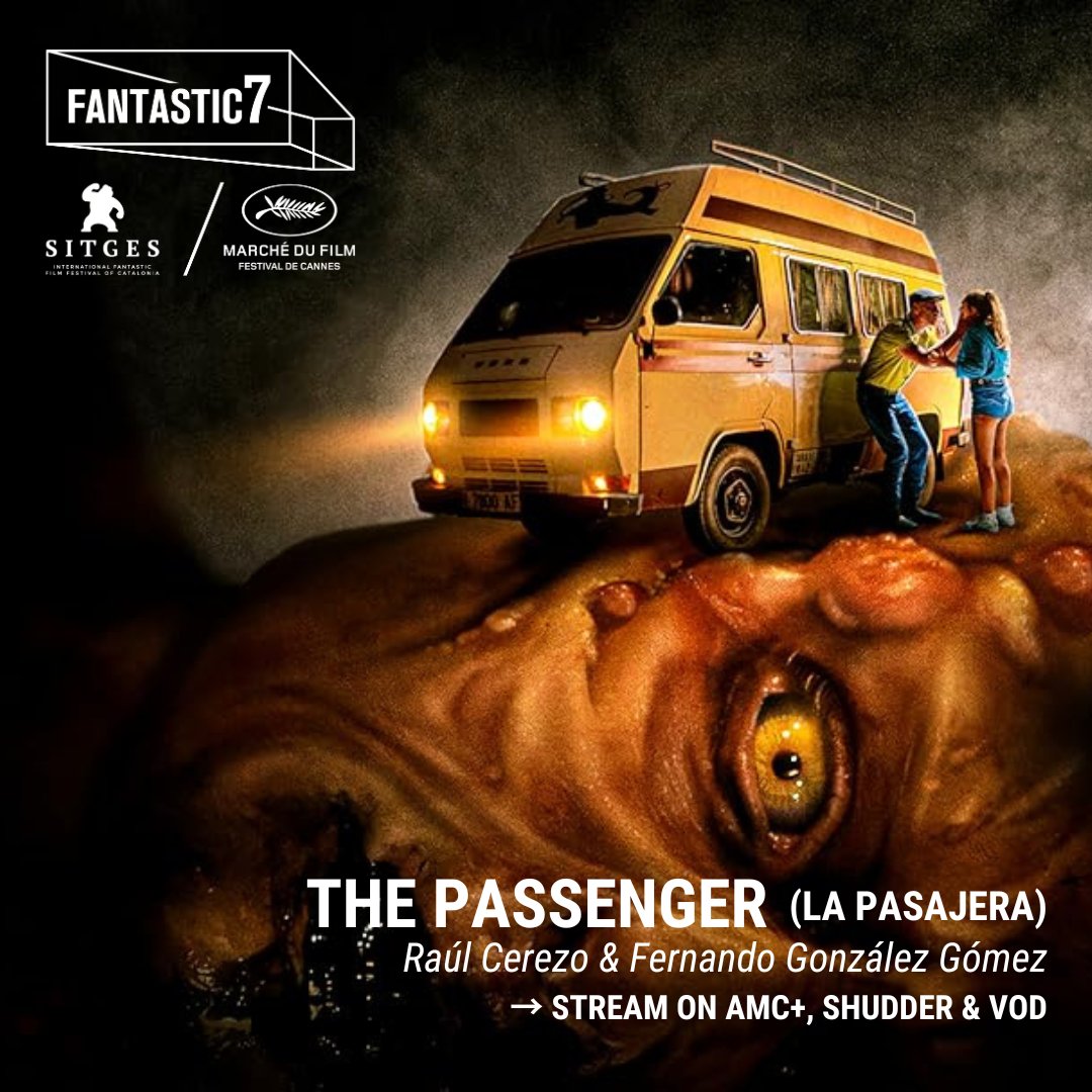Marché du Film (@mdf_cannes) on Twitter photo <a href="/sitgesfestival/">Sitges Film Festival</a> 🚐💥 A road trip turns into a nightmare in 𝗧𝗛𝗘 𝗣𝗔𝗦𝗦𝗘𝗡𝗚𝗘𝗥! After hitting a mysterious woman, a group of strangers realize letting her in was a huge mistake. Don’t miss this indie horror from Fernando González Gómez & Raúl Cerezo!
#Fantastic7 <a href="/sitgesfestival/">Sitges Film Festival</a> <a href="/sitgesfestival/">Sitges Film Festival</a> 🚐💥 A road trip turns into a nightmare in 𝗧𝗛𝗘 𝗣𝗔𝗦𝗦𝗘𝗡𝗚𝗘𝗥! After hitting a mysterious woman, a group of strangers realize letting her in was a huge mistake. Don’t miss this indie horror from Fernando González Gómez & Raúl Cerezo!
#Fantastic7 <a href="/sitgesfestival/">Sitges Film Festival</a>
