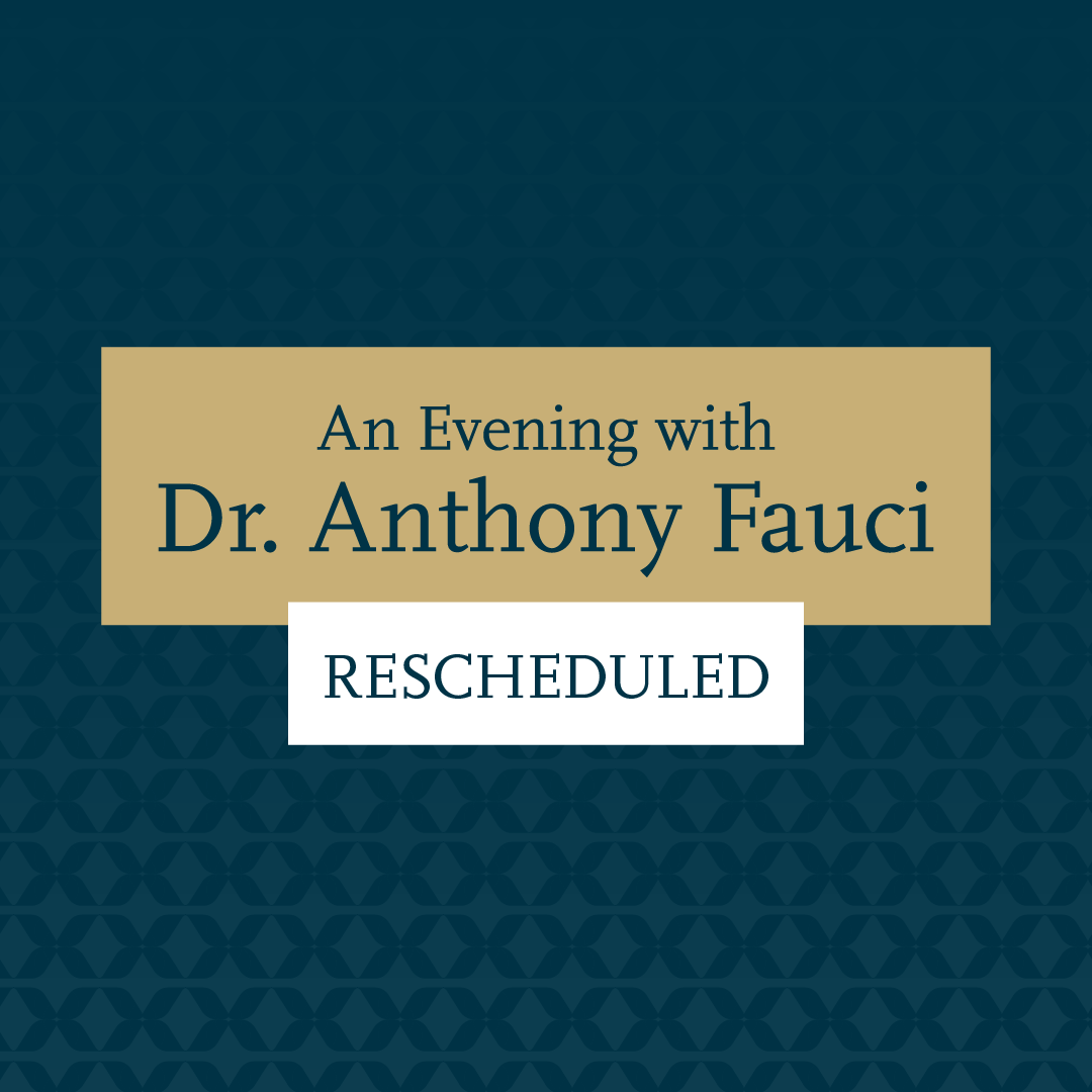 Due to unforeseen circumstances, tonight’s Distinguished Carlson Lecture featuring Dr. Anthony Fauci will be rescheduled. We will provide updates as they become available. We apologize for any inconvenience this may cause. ow.ly/mb1C50TR8Jx