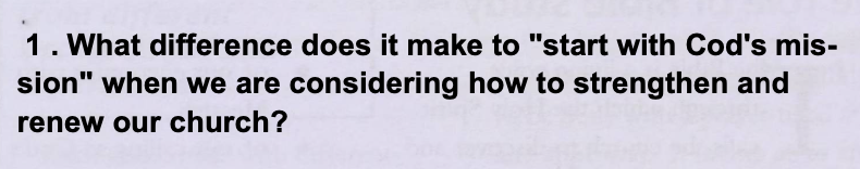 Reviewing a workbook on changing congregational culture to be more missional. Here is the first study question.
I suppose it's better than starting the process of being more missional for the halibut... 🐟