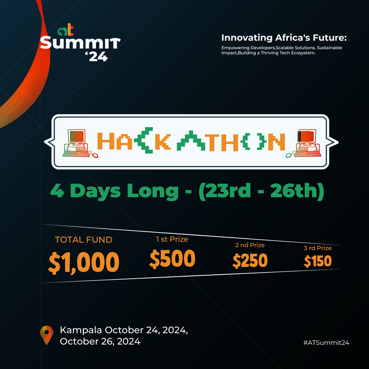 Africastalking's tweet photo. 🔥 Code, Compete, & Win!
Get your ticket to the Africa's Talking Summit and enter the 4-day hackathon for a chance to win $500 for 1st place, $250 for 2nd, and $150 for 3rd! The clock’s ticking! ⏳
[https://t.co/iFOa88X3Tz] 

#BuildWithAT #WeLoveNerds #HackToWin #TechSummit #AfricaInnovation