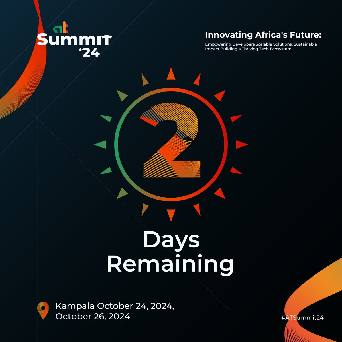 🚨 Only 2 Days Left!
Don’t miss the Africa's Talking Summit! 4 days, 70+ speakers from 18 sectors, plus a 4-day hackathon. Get your ticket before it’s too late! 🎟👇

👉 summit.africastalking.com

#2DaysToGo #TechSummit #AfricaTech #BuildWithAT #WeLoveNerds