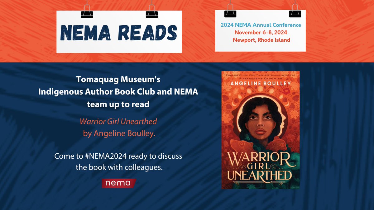 It's not too late to take part in #NEMAReads: Join Tomaquag Museum staff for a conversation about "Warrior Girl Unearthed by Angeline Boulley, in person on 11/8 at #NEMA2024, or in a virtual chat on 12/10 at 7 pm. (RSVP for the December event  here: ow.ly/h7m650SY2zy )