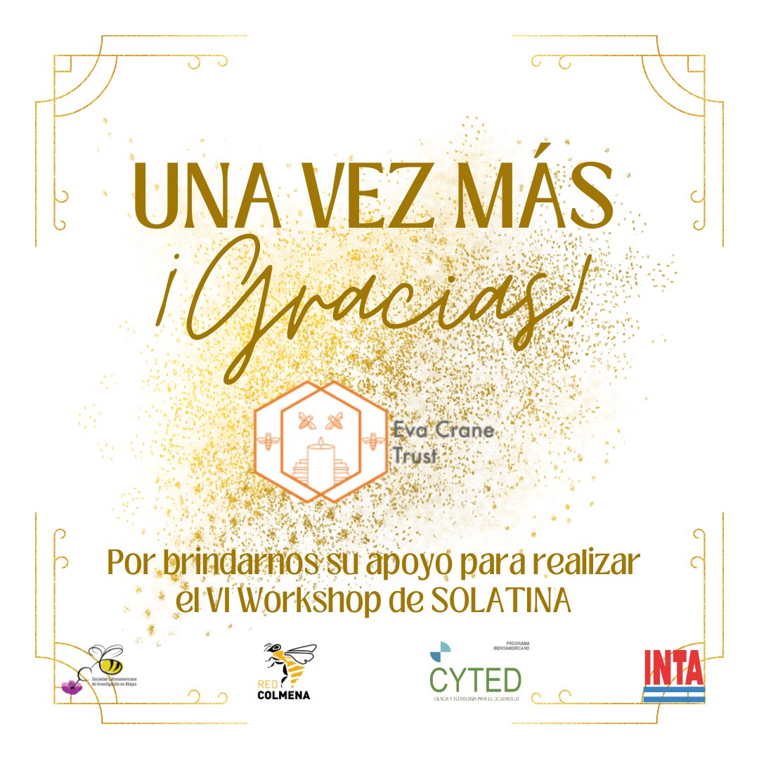 Solatina_org (@solatina_org) on Twitter photo Agradecemos el apoyo de <a href="/EvaCraneTrust/">Eva Crane Trust</a> por los fondos otorgados para la realización del VI Workshop de SOLATINA.
Esto nos permitirá apoyar la participación de investigadoras e investigadores de diferentes países que investigan en abejas.
#ciencia #latinoamerica #ciencialatina Agradecemos el apoyo de <a href="/EvaCraneTrust/">Eva Crane Trust</a> por los fondos otorgados para la realización del VI Workshop de SOLATINA.
Esto nos permitirá apoyar la participación de investigadoras e investigadores de diferentes países que investigan en abejas.
#ciencia #latinoamerica #ciencialatina
