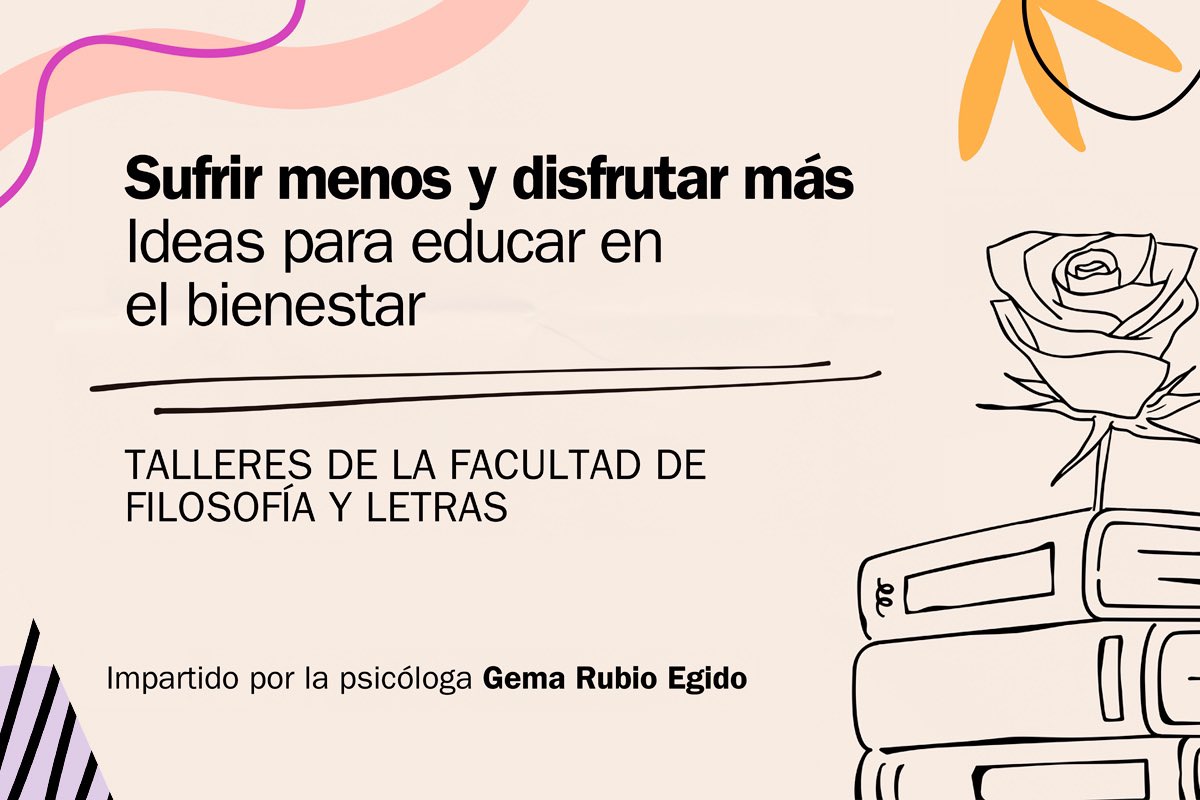 ‘Sufrir menos, disfrutar más” es el título del taller de gestión emocional que se celebra este 23 de octubre en el Salón de Actos del Colegio de Málaga. Lo impartirá la psicóloga Gema Rubio Egido, que  repetirá el 20 de noviembre en la Sala de Grados de la Facultad de Educación