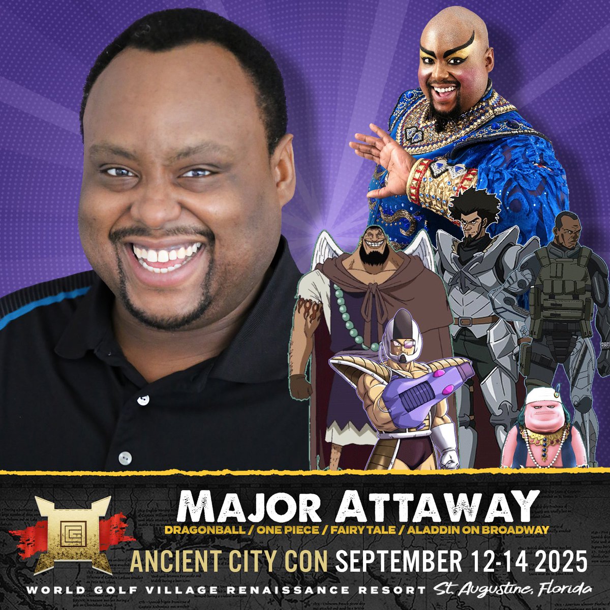 Mark your calendars! Ancient City Con is September 12-14, 2025 at the World Golf Village Renaissance Resort in St Augustine, FL.

We're starting the announcements with voice actor and Broadway sensation Major Attaway!

Meet Major all three days at Ancient City Con 2025!