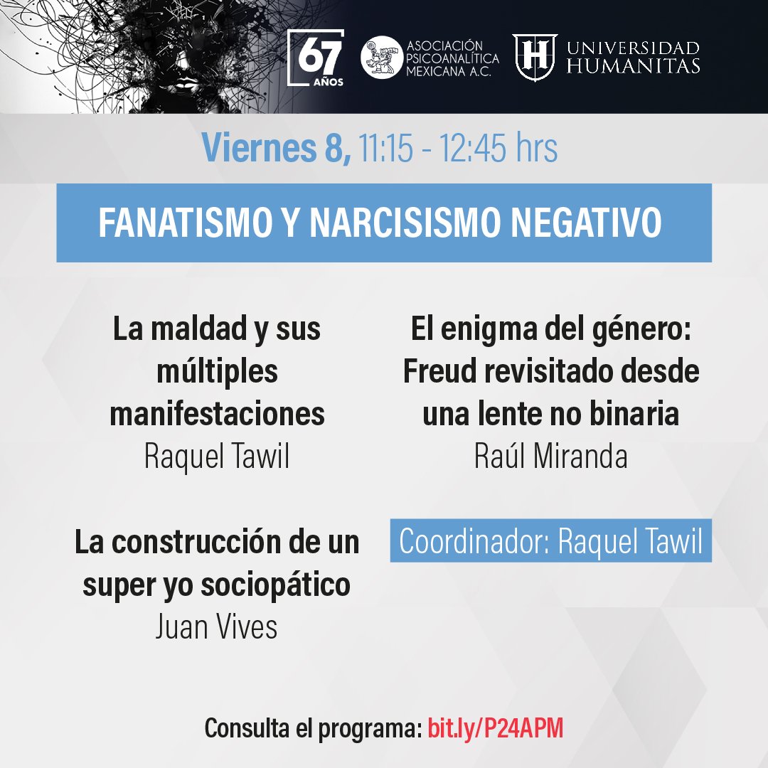 APM_Online's tweet photo. ¡Acompáñanos en la mesa: Fanatismo y Narcisismo negativo! Inscríbete aquí https://t.co/N37f7ePPNS y participa en nuestro LXIV Congreso Nacional de Psicoanálisis. 📚 Consulta el programa: https://t.co/PLNDxbnPFd

#CongresoAPM #Psicoanálisis  #PsicoanálisisEnTiemposDeCaos https://t.co/LJeK5e2pAl