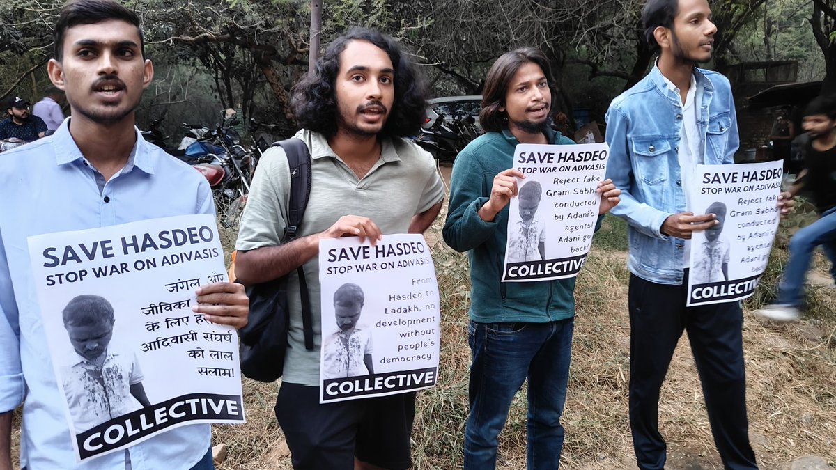 COLLECTIVEDelhi's tweet image. Halt Adani Coal&apos;s bulldozers in #Hasdeo Aranya!

Fight back #Chhattisgarh Police&apos;s siege of Adivasi villages in Surguja!

Stand with people&apos;s struggle to save forests &amp;amp; livelihoods!

JNU students demonstrated today against RSS-BJP ruled Chattisgarh government at Sabarmati Dhaba.