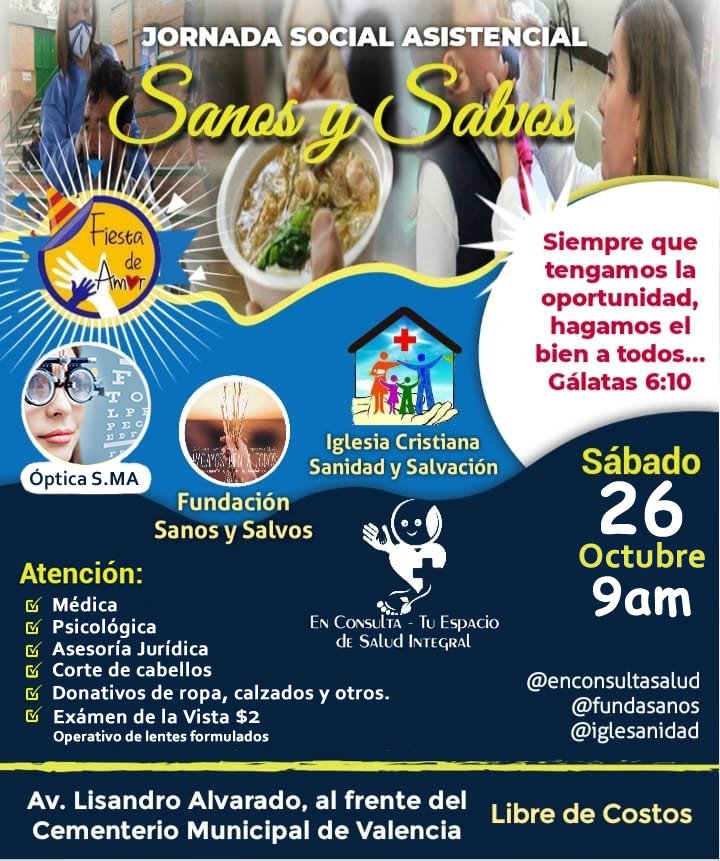 jesau7's tweet photo. Jornada Social Asistencial
Sanos y Salvos

Atención:
. Médica 
. Psicológica 
. Asesoría Jurídica 
. Corte de cabellos
. Donativos de ropa, calzados y más...
. Exámen de la vista $2, operativo de lentes formulados https://t.co/2T6QK79f9y