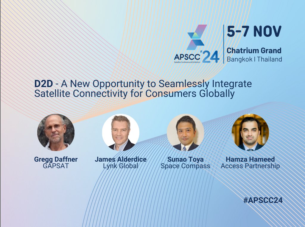 APSCC (@apsccsatellite) on Twitter photo Direct-to-Device consumer communications promises to revolutionize the satellite industry and scale our addressable market to take the satellite and space economy to a whole new level.
Meet Gregg Daffner (GapSat), James Alderdice (<a href="/LynkTheWorld/">Connecting the World, 2.5 Billion People at a Time</a> ), Sunao Toya (Space Compass Direct-to-Device consumer communications promises to revolutionize the satellite industry and scale our addressable market to take the satellite and space economy to a whole new level.
Meet Gregg Daffner (GapSat), James Alderdice (<a href="/LynkTheWorld/">Connecting the World, 2.5 Billion People at a Time</a> ), Sunao Toya (Space Compass