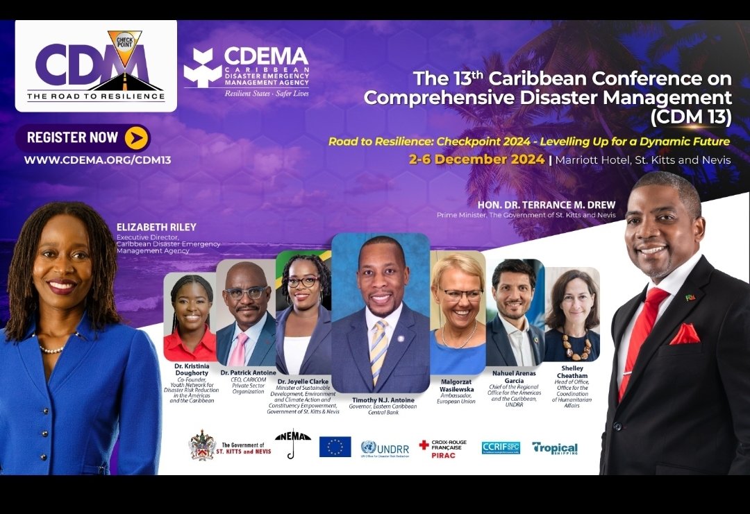 Do not miss the opportunity to be a part of CDM13 in St. Kitts and Nevis, December 2-6, 2024. Early Bird Registration still available. cdema.org/cdm13