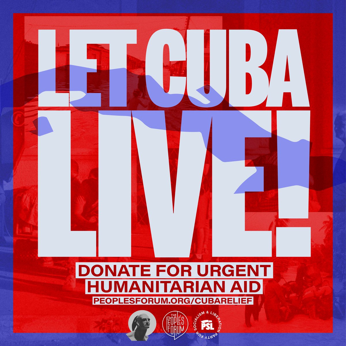 Let Cuba Live: Donate for Urgent Humanitarian Aid

After a blackout, a hurricane &amp; the ongoing brutal U.S. blockade, the Cuban people need our solidarity. Help us raise $100,000 to send generators &amp; food supplies to support our neighbors in Cuba.

Donate: peoplesforum.org/cubarelief