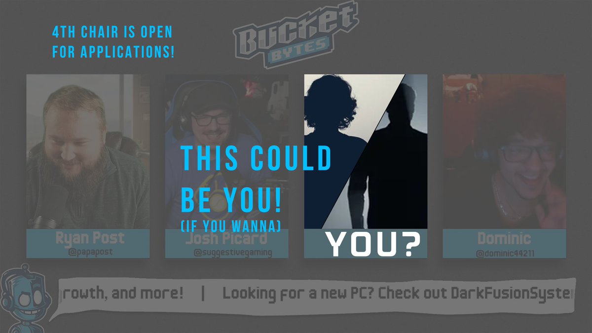 BucketBytes's tweet image. We love the dynamic with a 4th person as part of our show, and we have a chair currently open! Looking for someone who wants to be part of a fun video podcast who is friendly &amp;amp; looking to have fun conversations with the rest of the crew. Being a gamer isn't required, but helps!