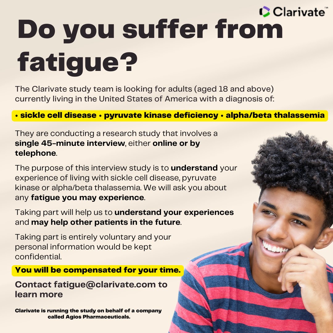 SickleCellMN (@sicklecellmn) on Twitter photo Interview study about your experience of fatigue in #sicklecelldisease #pyruvatekinasedeficiency #alphaorbetathalassemia
For more info please contact the Clarivate study team at fatigue@clarivate.com
#sicklecell #pkd #thalassemia #agiospharmaceuticals
@agiospharma @agiosmedical Interview study about your experience of fatigue in #sicklecelldisease #pyruvatekinasedeficiency #alphaorbetathalassemia
For more info please contact the Clarivate study team at fatigue@clarivate.com
#sicklecell #pkd #thalassemia #agiospharmaceuticals
@agiospharma @agiosmedical