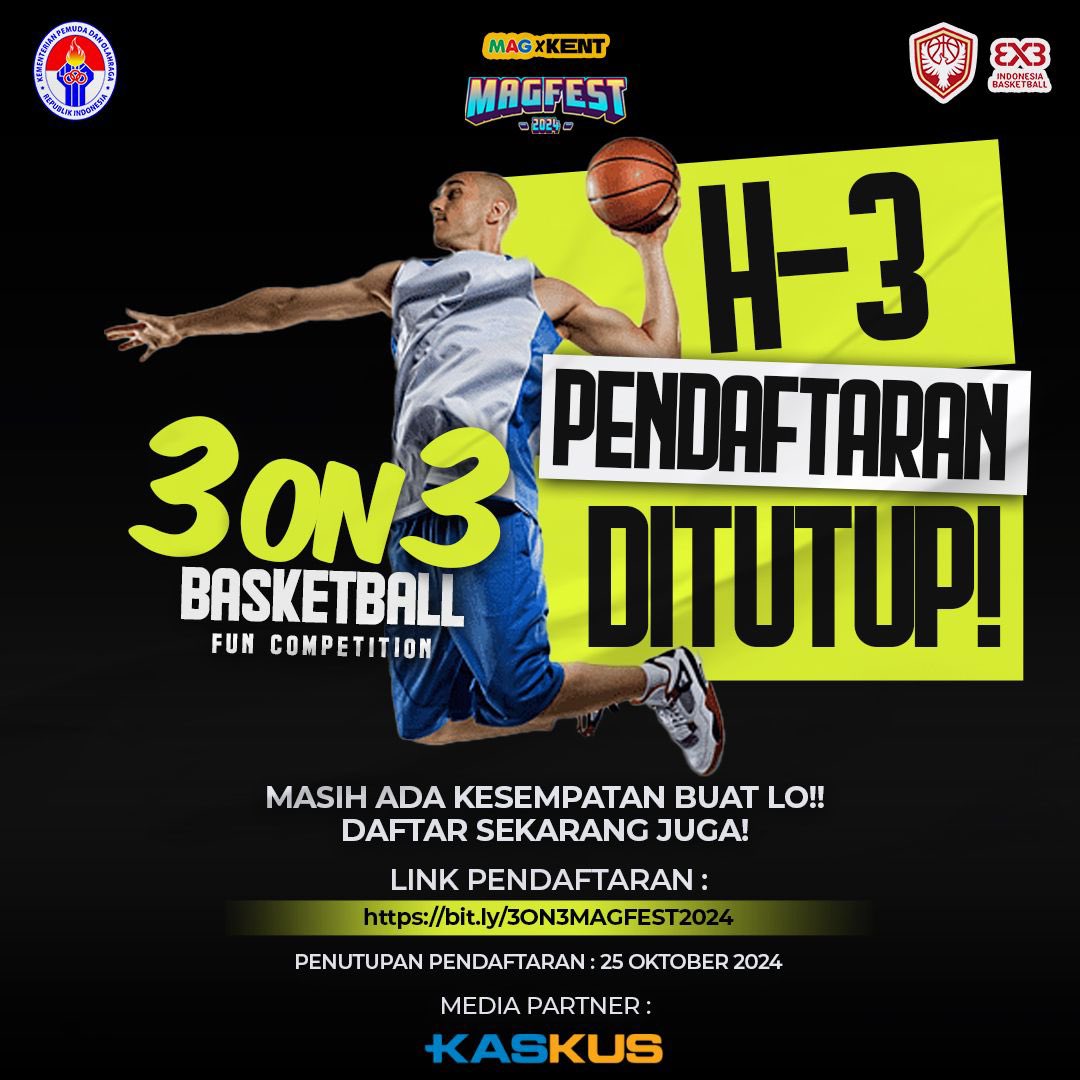 🏀3X3 Basketball fun competition🏀

Masih ada 3 hari lagi buat kalian yang mau jadi sang juara‼️

Daftar disini buat kalian yang mau jadi sang juara‼️

bit.ly/3ON3MAGFEST2024