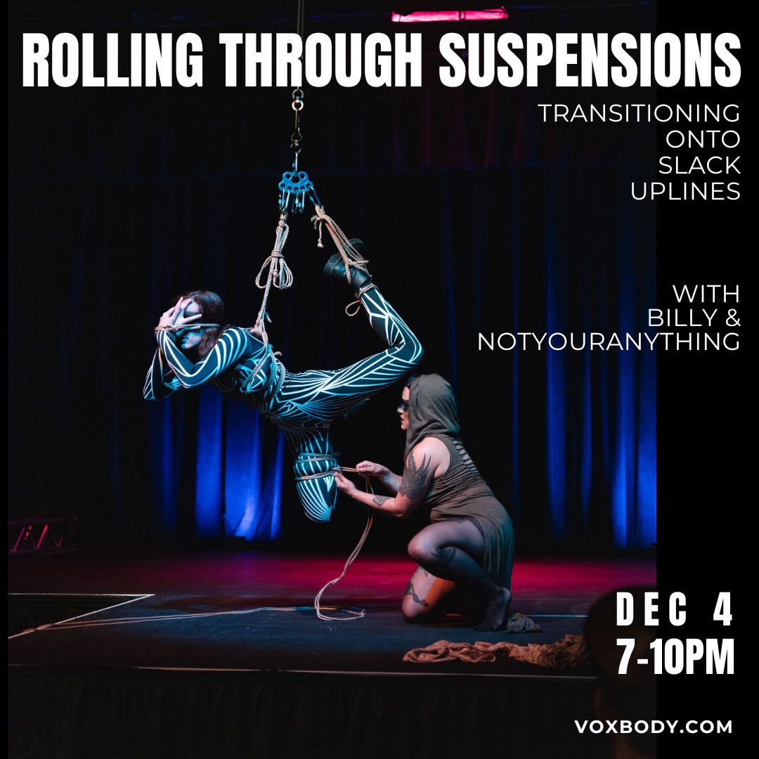 Join Billy, NotYourAnything, and VoxBody Studio for a night of dynamic suspensions and slack uplines. This unique exploration of suspension is not to be missed! Tickets here: tickettailor.com/events/voxbody…