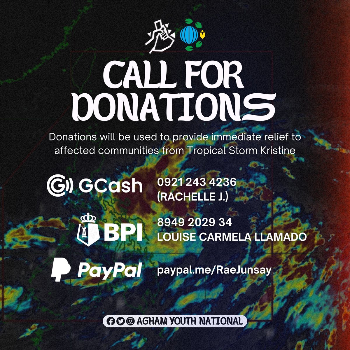 AghamYouth_Natl's tweet image. CALL FOR DONATIONS 📢

Agham Youth, through @YACAPhilippines, is calling for donations to provide immediate relief to the affected communities of Tropical Storm #KristinePH. 

You may send your donations via GCash, BPI or PayPal.

#ReliefPH
#BicolNeedsHelp