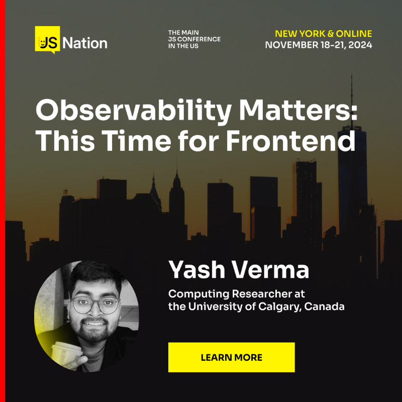 thejsnation's tweet photo. Ever felt that sinking feeling when your favorite app crashes? 💔 You’re not alone. Frontend teams work hard to optimize client-side performance for better UX and higher revenue 📈

🔍Meet @yashvardhanee, computing researcher @UCalgary, and learn about Frontend Observability.