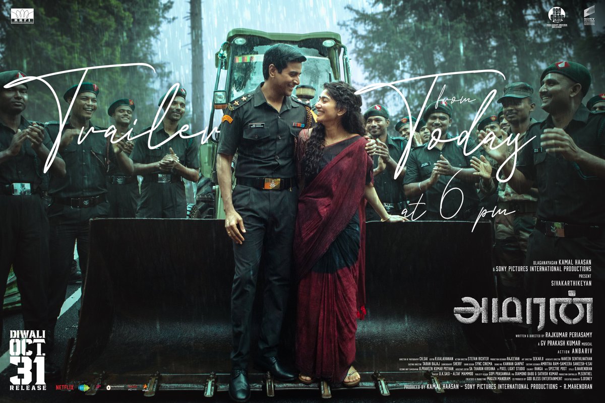 RKFI's tweet photo. #AmaranTrailer from today at 6pm

#AmaranDiwali #AmaranOctober31 #MajorMukundVaradharajan

#Ulaganayagan #KamalHaasan #Sivakarthikeyan #SaiPallavi #RajkumarPeriasamy

A Film By @Rajkumar_KP         

@ikamalhaasan @Siva_Kartikeyan #Mahendran @Sai_Pallavi92 @gvprakash @anbariv @RKFI @turmericmediaTM @Dop_Sai @rajeevan69 #StefanRichter @kalaivananoffl @amritharam2 @gopiprasannaa @magizhmandram @saregamasouth  @saregamaglobal @YugabhaarathiYb @SonyPicsIndia @sonypicsfilmsin @MShenbagamoort3 @RedGiantMovies_ @APIfilms @homescreenent @actor_nithiin @SreshthMovies @GokulamMovies @GokulamGopalan @DreamBig_film_s @srkrishnamoorty @jsujithnair @PenMovies @5starsenthilk  @khanwacky  @yorkcinemas @cinema_boleyn @PrimeMediaUS @dmycreationoffl @FilmsForum @ShivAroor @RahulSinghx @Netflix_INSouth @NetflixIndia @spectre_post  @rohmanshawl04 @kailasam_geetha  @idiamondbabu @prosathish @S2MediaOffl @UrsVamsiShekar @vaisakh_c_