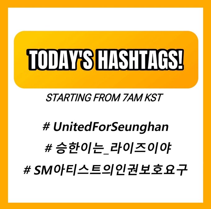 🔔‼️TAGS FOR TODAY‼️🔔  

Use the following tags today! Please reply, share and repost. Let’s make them trend! 🧡

#UnitedForSeunghan 
#승한이는_라이즈이야 
#SM아티스트의인권보호요구