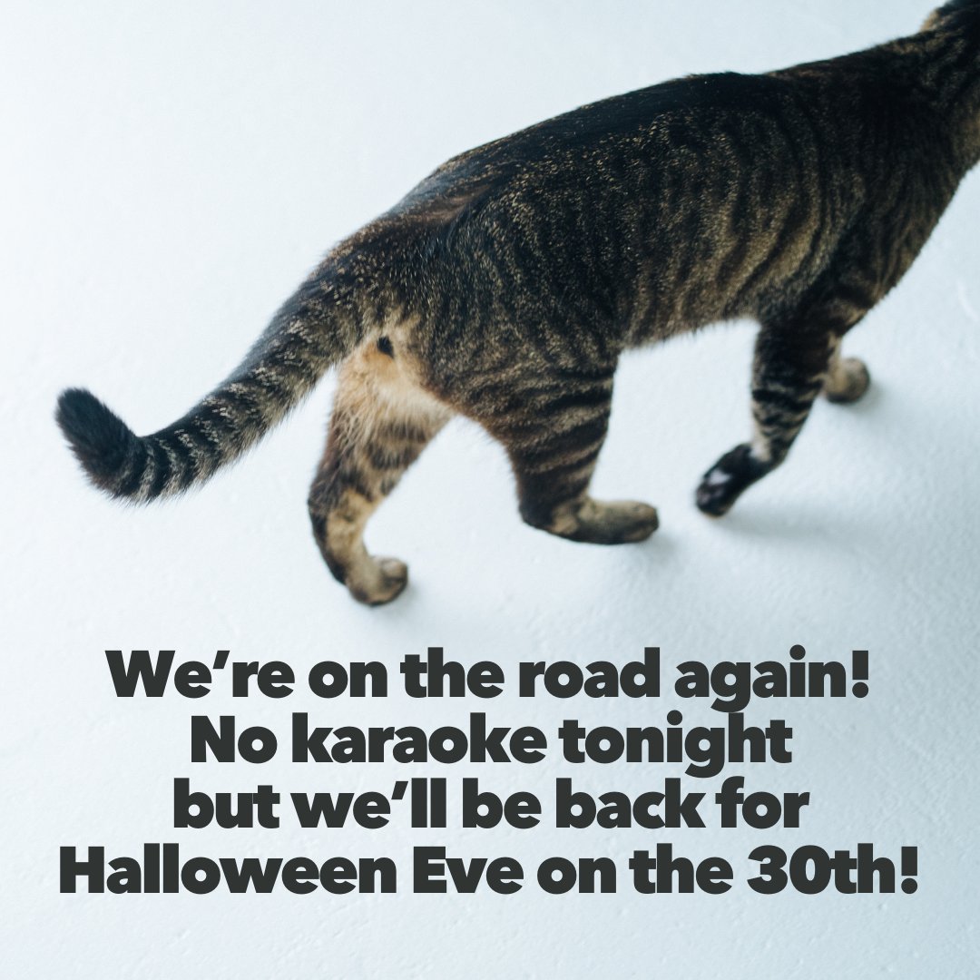 No karaoke tonight, but we'll be back at Desert Hawk on the 30th for Halloween Eve hijinx!